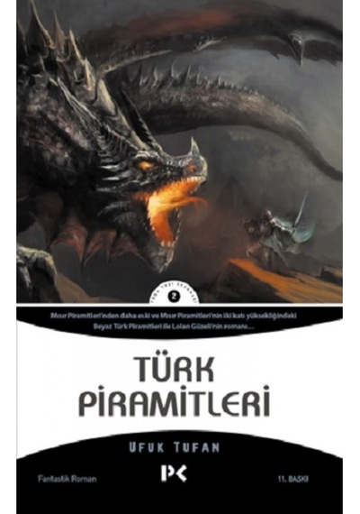 Türk Piramitleri - Ufuk Tufan - Profil Kitap