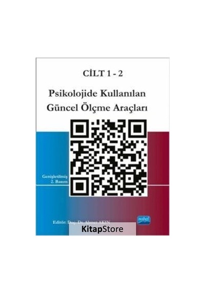 Psikolojide Kullanılan Güncel Ölçme Araçları - 2 Cilt Takım - Ahmet Akın - Nobel Akademik Yayıncılık