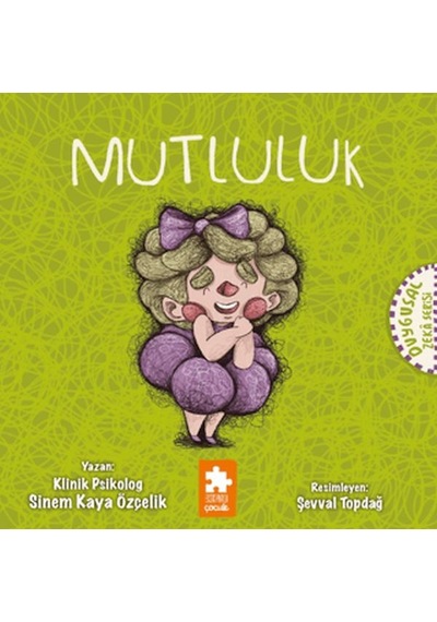 Mutluluk - Duygusal Zeka Serisi