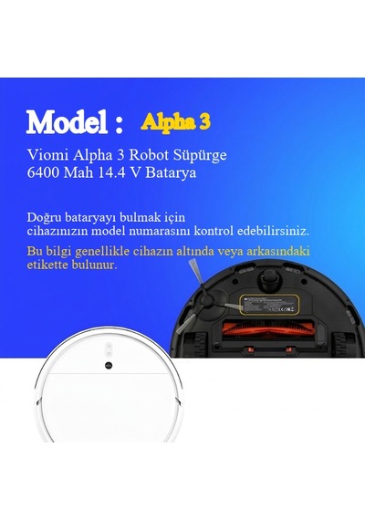 Viomi Alpha 3 Robot Süpürge 6400 Mah 14.4 V Batarya  Uyumlu Uzun Ömürlü, Yüksek Performans Pil