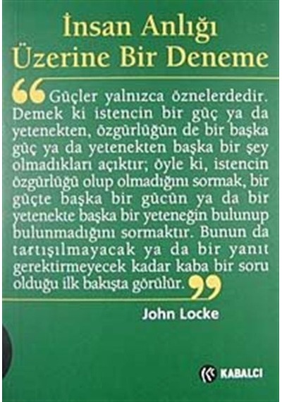 İnsan Anlığı Üzerine Bir Deneme - John Locke - Kabalcı Yayınevi