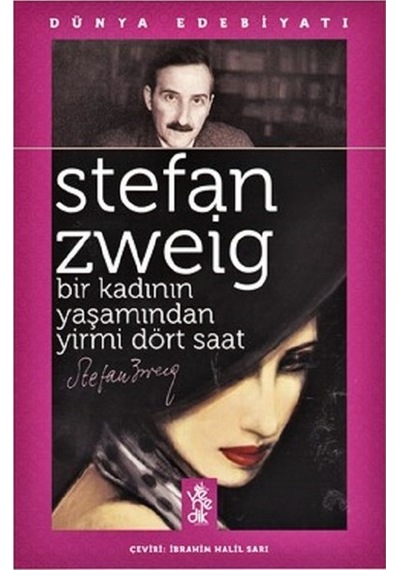 Bir Kadının Yaşamından Yirmi Dört Saat - Stefan Zweig - Venedik Yayınları