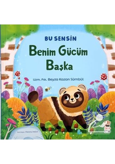 Benim Gücüm Başka / Bu Sensin Serisi / Beyza Kazan Sümbül