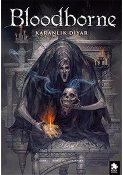 Bloodborne 6 / Karanlık Diyar / Cullen Bunn