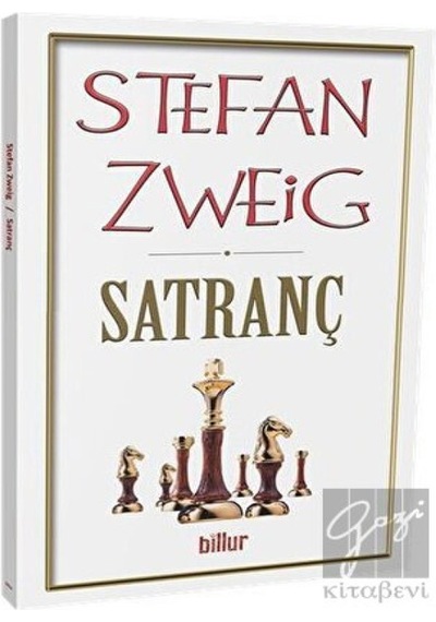 Satranç - Stefan Zweig - Billur
