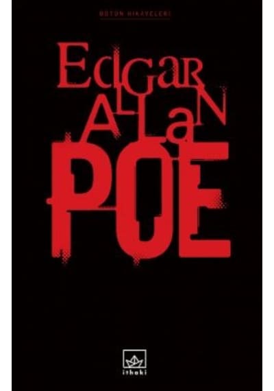 Nantucketlı Arthur Gordon Pym İn Öyküsü + Edgar Allan Poe Bütün Hikâyeleri