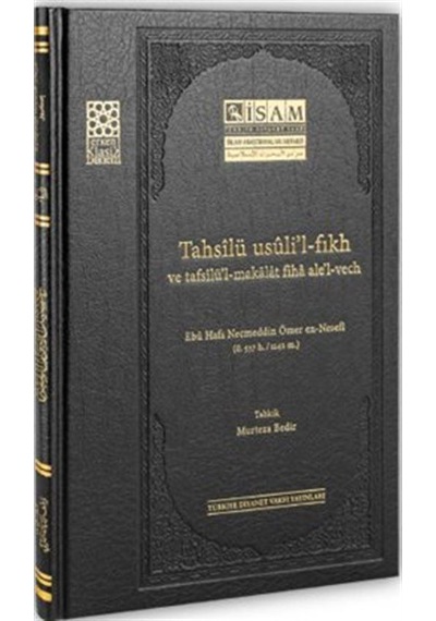Tahsilü Usulil Fıkh Ve Tafsilül Makalat Fiha Alel Vech / Ebu H...