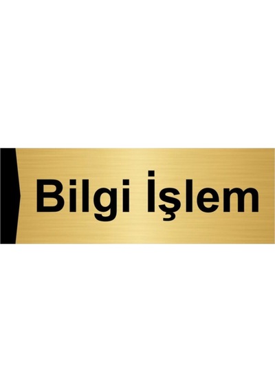 Bilgi Işlem 7x20cm Altın Renk Metal Yönlendirme Levhası