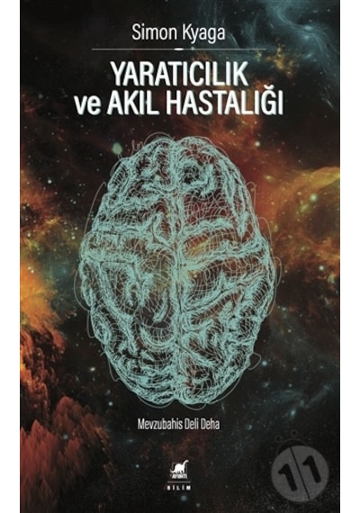 Yaratıcılık ve Akıl Hastalığı  - Simon Kyaga  - Ayrıntı Yayınları
