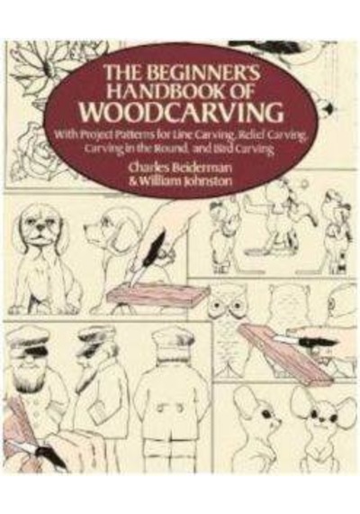 The Beginner's Handbook Of Woodcarving