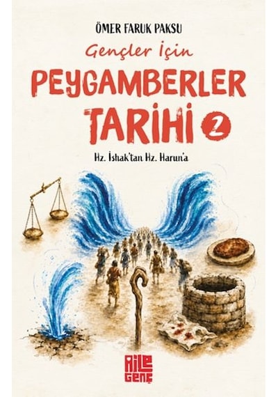 Gençler İçin Peygamberler Tarihi- 2 - Hz. İshak Tan Hz. Harun A - Rxlu-896425