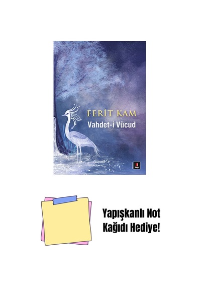 Vahdet-i Vücud + Yapışkanlı Not Kağıdı