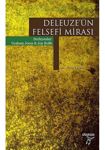 Deleuze'ün Felsefi Mirası- Otonom Yayıncılık