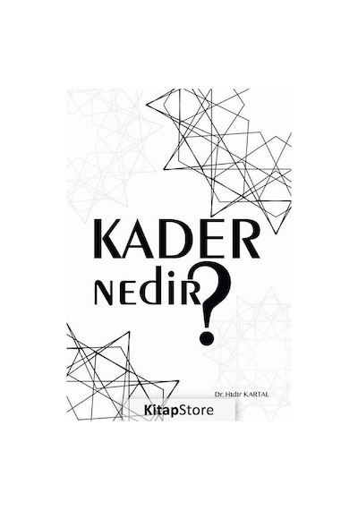 Kader Nedir? - Hıdır Kartal - Akasya Yayıncılık