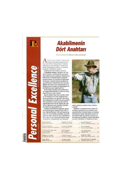 Personal Excellence - Yaşam Rotanızı Keşfedin - Akabilmenin Dört Anahtarı - Retro Eski Basım Koleksiyon Haziran 2005 Yıl:6 Sayı:68