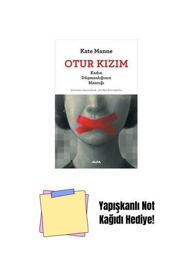 Otur Kızım + Yapışkanlı Not Kağıdı