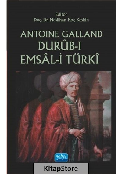 Durûb-I Emsal-I Türkî / Antoine Galland