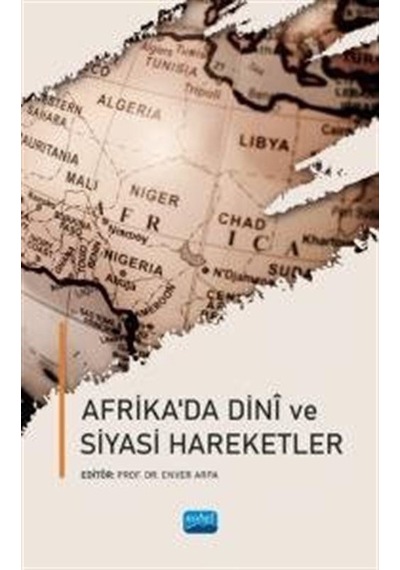 Afrika'da Dini ve Siyasi Hareketler- Nobel Akademik Yayıncılık