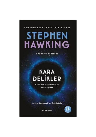 Kara Delikler: Kara Delikler Hakkında Son Bilgiler - Kerem Cankoçak'ın Önsözüyle Sku: Zeusstk39c60e39e1