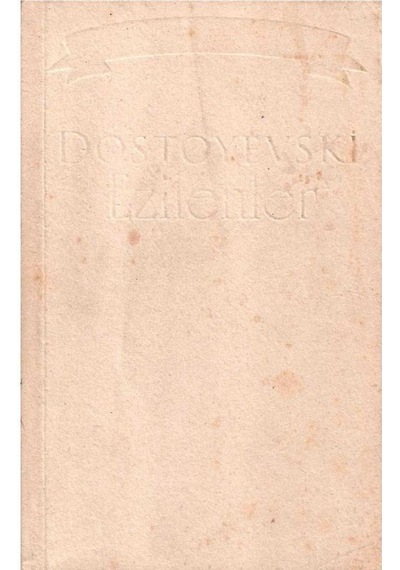 Ezilenler - Fyodor Mikhailovich Dostoyevsky