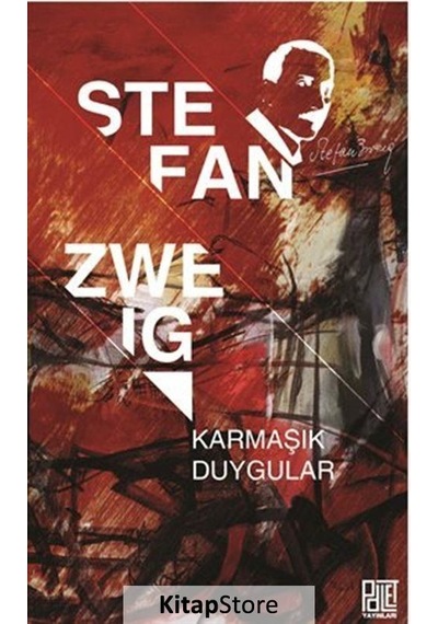 Karmaşık Duygular - Stefan Zweig - Palet Yayınları