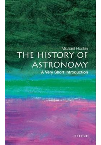 The History of Astronomy: A Very Short Introduction 9780192803061