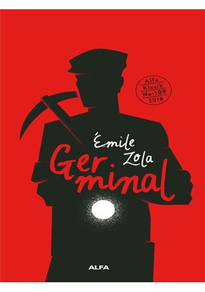 Germinal - Emile Zola - Alfa Yayıncılık