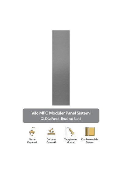 Vilo Mpc Xl Düz Duvar Paneli Brushed Steel 265cm Yapıştırmalı Montaj - Neme Ve Darbeye Dayanıklı