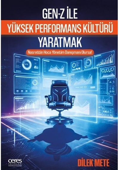 Gen-z İle Yüksek Performans Kültürü Yaratmak & Nasrettin Hoca ...