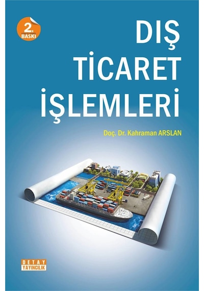 Dış Ticaret İşlemleri Kahraman Arslan
