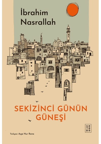 Ketebe Genç Sekizinci Günün Güneşi