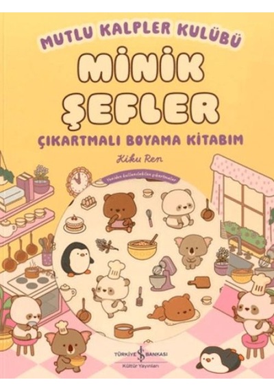 Mutlu Kalpler Kulübü - Minik Şefler - Çıkartmalı Boyama Kitabım - Ezjı-763882