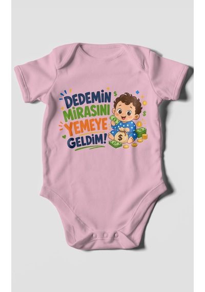 Morivokids Dedemin Mirasını Yemeye Geldim Kısa Kollu Bebek Body %100 Pamuk Koyu Pembe