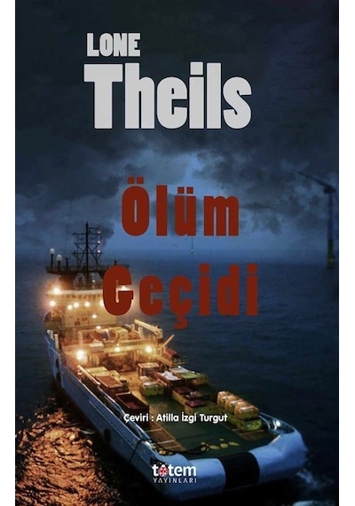 Ölüm Geçidi - Lone Theils - Totem