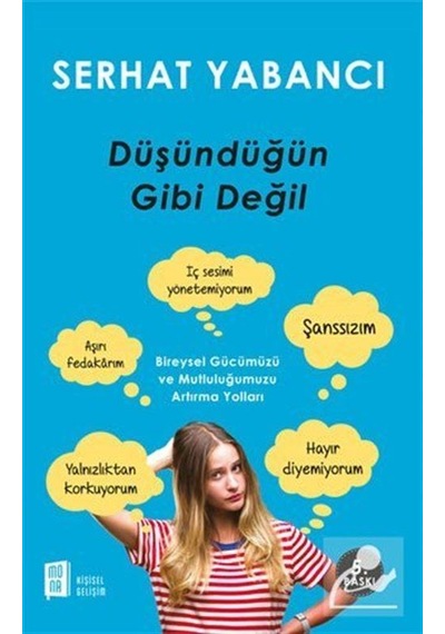 Düşündüğün Gibi Değil - Serhat Yabancı