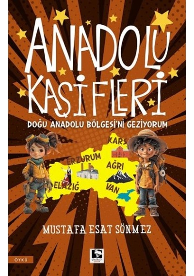 Anadolu Kâşifleri Doğu Anadolu Bölgesi Ni Geziyorum