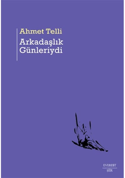 Kalbim Unut Bu Şiiri Ciltli + Arkadaşlık Günleriydi + Bakışın Senin + Okuma Sticker'ları