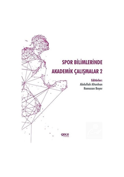 Spor Bilimlerinde Akademik Çalışmalar 2
