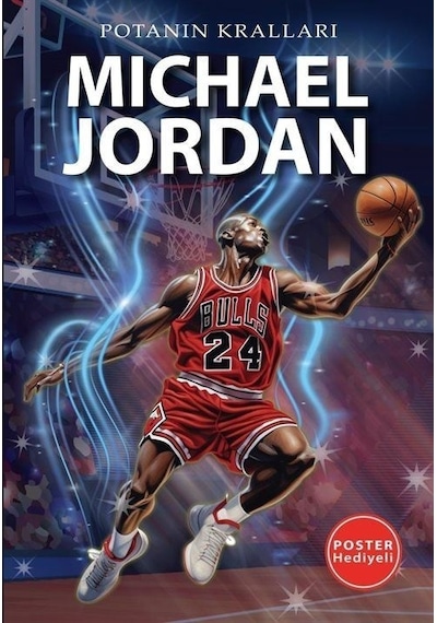 Michael Jordan - Potanın Kralları - Poster Hediyeli - Kerem Tek - Flipper Yayıncılık