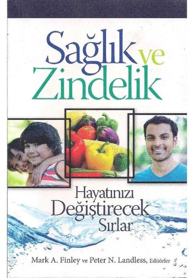Sağlık Ve Zindelik Hayatınızı Değiştirecek Sırlar