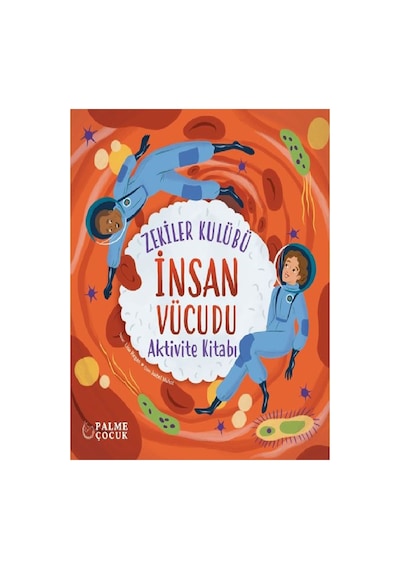 Zekiler Kulübü İnsan Vücudu Aktivite Kitabı