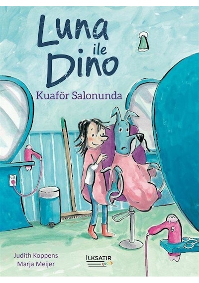 Luna İle Dino / Kuaför Salonunda / Judith Koppens