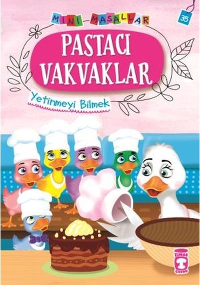 Pastacı Vakvaklar - Mini Masallar 4 35 - Ybve-752536