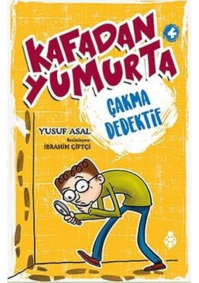 Kafadan Yumurta 4-Çakma Dedektif - Yusuf Asal - Uğurböceği