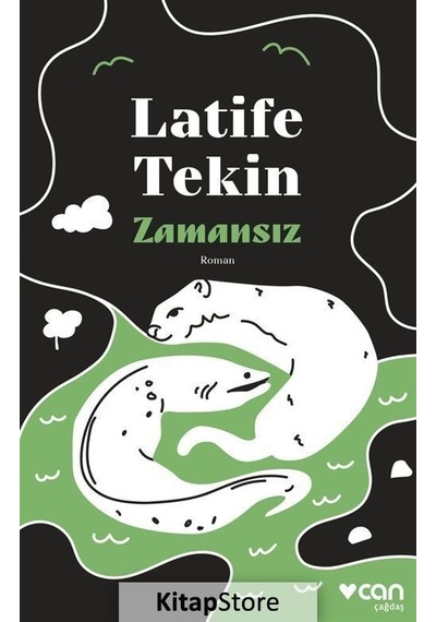 Kitapstore Zamansız / Latife Tekin