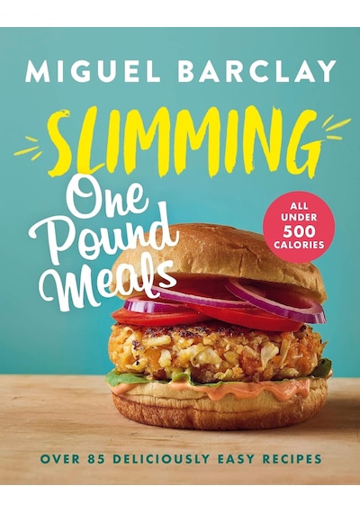 Slimming One Pound Meals: Over 85 Deliciously Easy Recipes, All 500 Calories Or Under