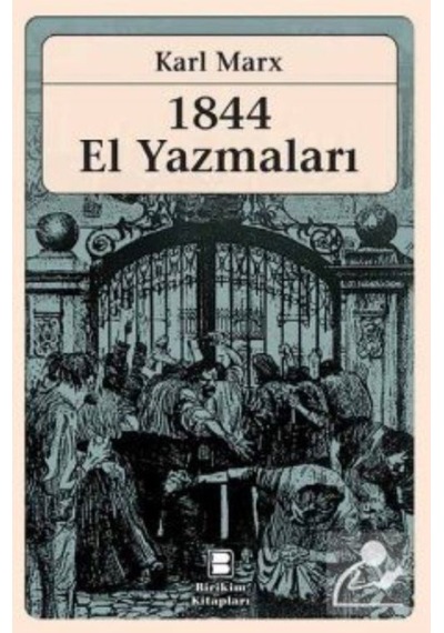 1844 El Yazmaları / Karl Marx 9789750520105