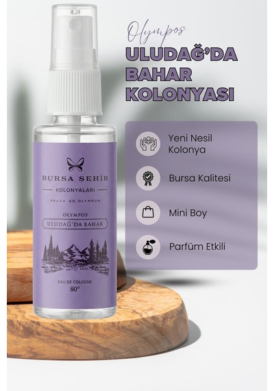 Bursa Şehir Kolonyaları, Uludağ'da Bahar Kolonyası, Çanta Boy Kolonya, Sprey