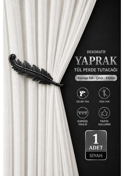 Dekoratif Yaprak Tül Perde Tutacağı Kornişe Takılan Hayalet Kol Bağı Delme Vida Yok 1 Adet Siyah