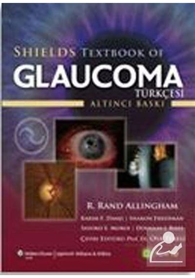 Shields Texbook Of Glaucoma - R. Rand Allingham